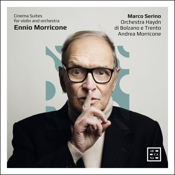 Marco Serino, Andrea Morricone – Morricone: Cinema Suites for Violin and Orchestra (2022) [Official Digital Download 24bit/96kHz]