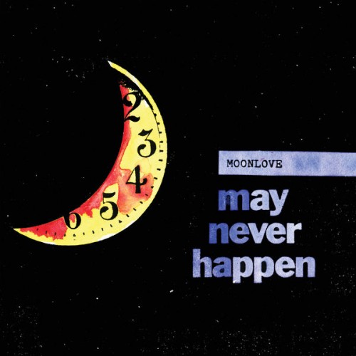MoonLove – May Never Happen (2021) [FLAC 24bit, 44,1 kHz]