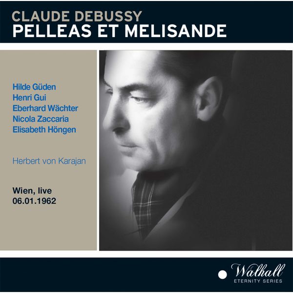 Orchester der Wiener Staatsoper – Pelléas et Mélisande live 1962 Herbert von Karajan (2022) 24bit FLAC