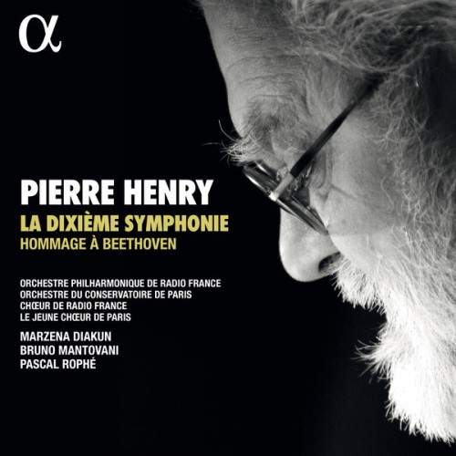 Orchestre Philharmonique de Radio France – Pierre Henry: La Dixième Symphonie – Hommage à Beethoven (2020) [FLAC, 24bit, 48 kHz]