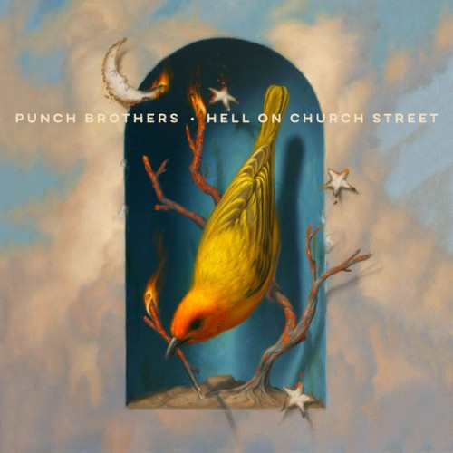 Punch Brothers – Hell on Church Street (2022) [FLAC 24bit, 96 kHz]