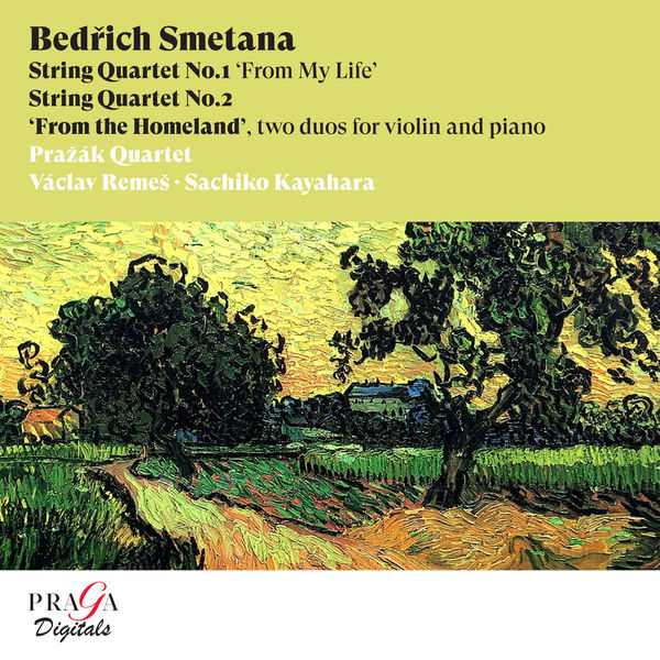 Prazak Quartet – Bedřich Smetana: String Quartets Nos. 1 & 2, From my Homeland (1999-03-01) [Official Digital Download 24bit/96kHz]