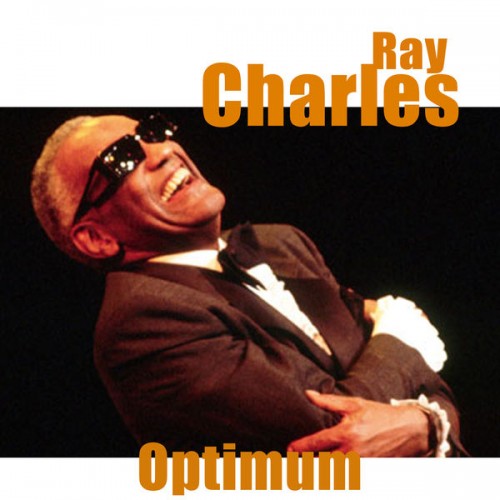 Ray Charles – Optimum (Remastered) (2020) [FLAC 24bit, 44,1 kHz]