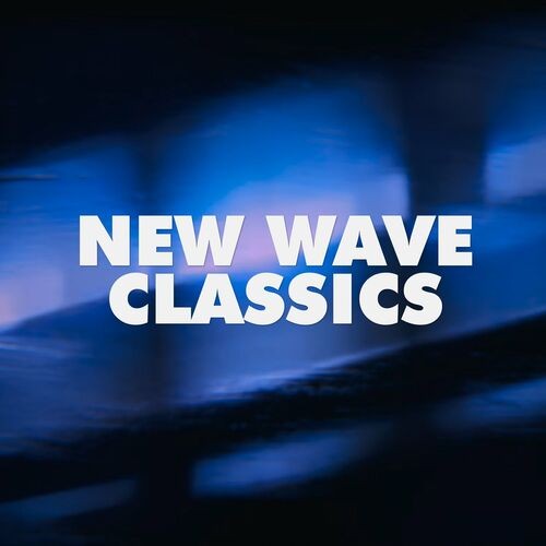 Various Artists – new wave classics (2022) MP3 320kbps