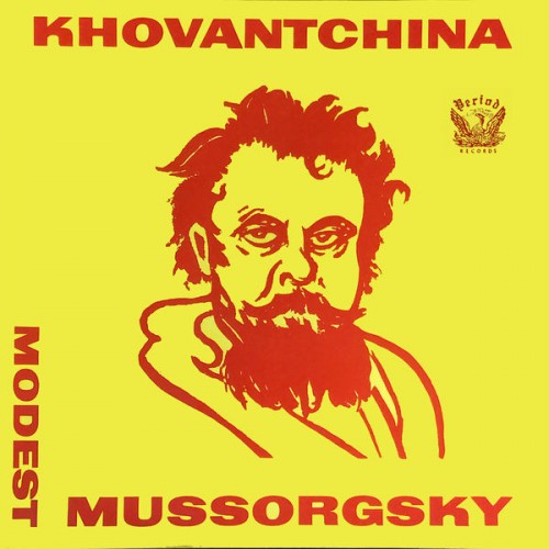 Modeste Moussorgski – Khovantchina (1965/2022) [FLAC 24bit, 96 kHz]
