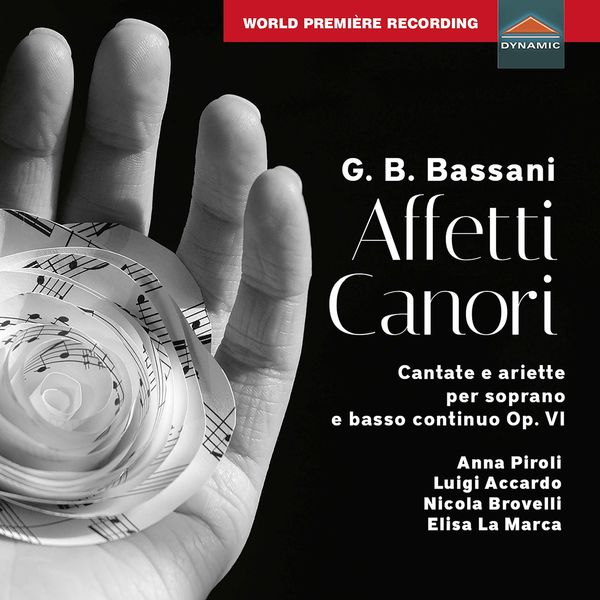 Anna Piroli, Luigi Accardo, Nicola Brovelli, Elisa La Marca – Bassani: Affetti canori, cantate et ariette, Op. 6 (2021) [FLAC 24bit/96kHz]