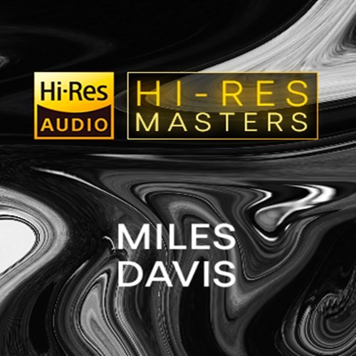 Miles Davis - Hi-Res Masters (2022) 24bit FLAC Download