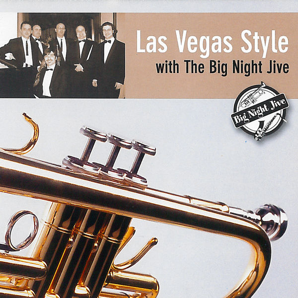 Big Night Jive – Las Vegas Style (2005/2022) [FLAC 24bit/48kHz]