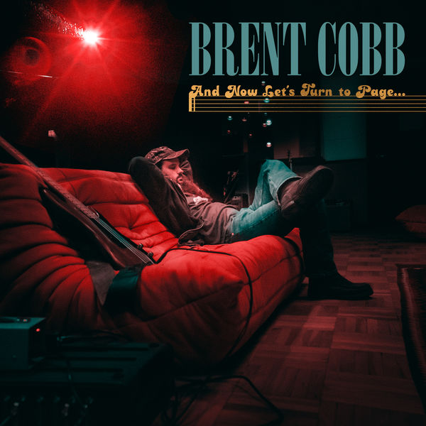 Brent Cobb – And Now, Let’s Turn to Page… (2022) [Official Digital Download 24bit/96kHz]