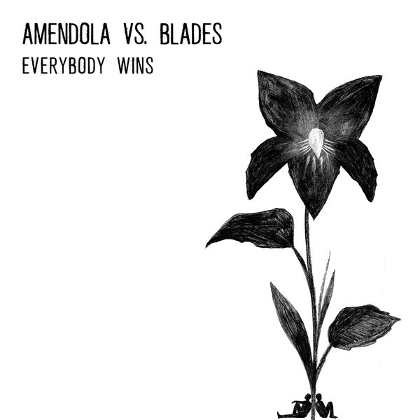 Amendola vs. Blades - Everybody Wins (2019) [FLAC 24bit/96kHz]