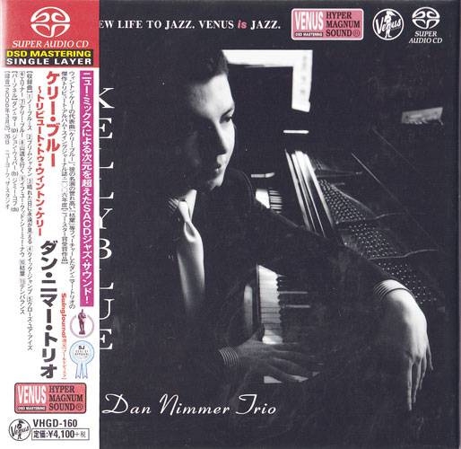 Dan Nimmer Trio – Kelly Blue (2007) [Japan 2016] SACD ISO + DSF DSD64 + FLAC 24bit/48kHz