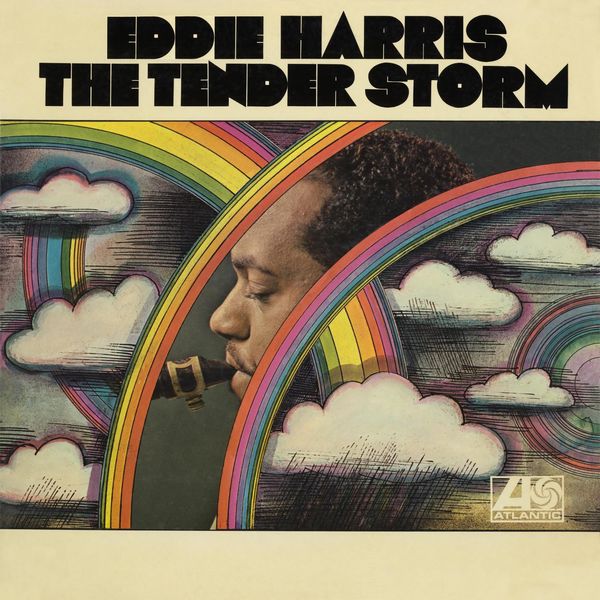 Eddie Harris – The Tender Storm (1966/2005/2012) [Official Digital Download 24bit/192kHz]