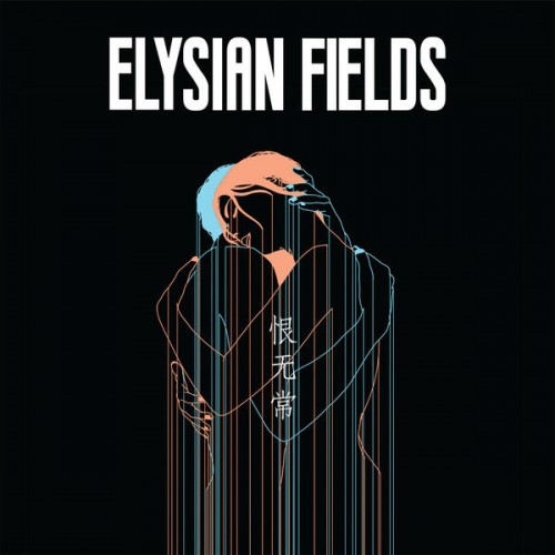 Elysian Fields – Transience of Life (2020) [FLAC 24bit, 96 kHz]