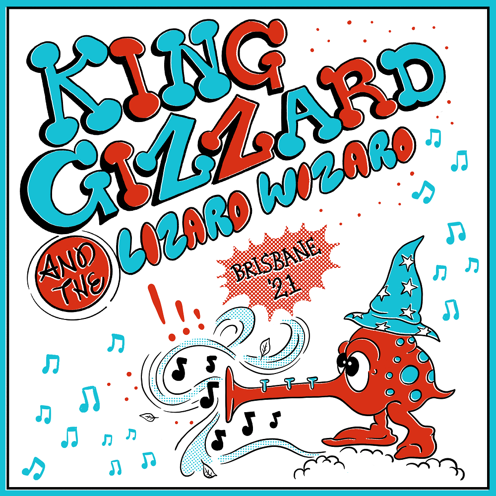 King Gizzard & The Lizard Wizard - Live In Brisbane '21 (2022) [Official Digital Download 24bit/48kHz]