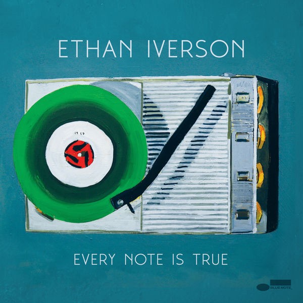 Ethan Iverson - Every Note Is True (2022) 24bit FLAC Download
