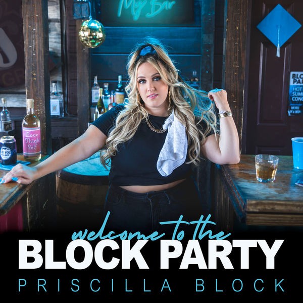 Priscilla Block - Welcome To The Block Party (2022) 24bit FLAC Download