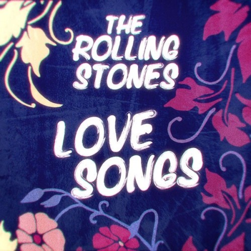 The Rolling Stones – Love Songs (2022) [FLAC]