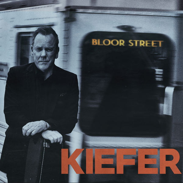 Kiefer Sutherland – Bloor Street (2022) [Official Digital Download 24bit/96kHz]