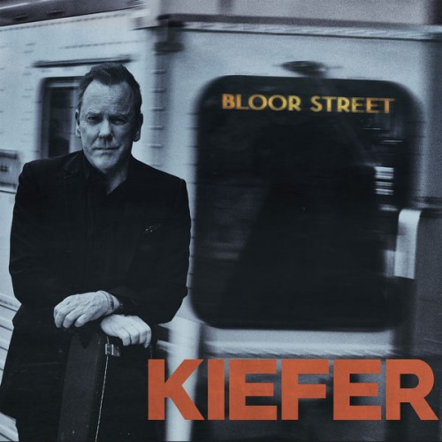 Kiefer Sutherland – Bloor Street (2022) [FLAC 24bit, 96 kHz]
