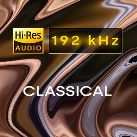 Various Artists - Best of 192 kHz Classical (2022) 24bit FLAC Download