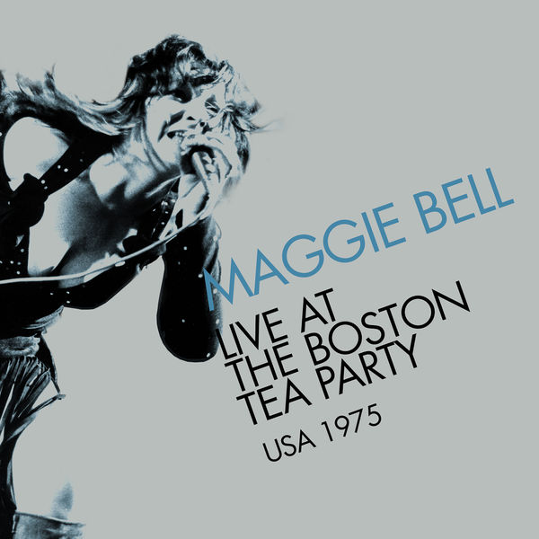 Maggie Bell - Live in Boston 1975 (2022) [Official Digital Download 24bit/44,1kHz]