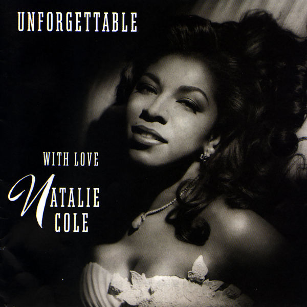 Natalie Cole – Unforgettable… With Love (1991/2022) [Official Digital Download 24bit/96kHz]