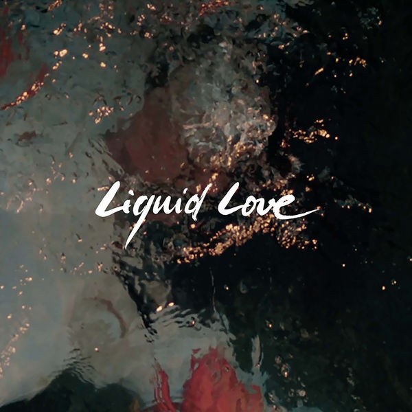 Intergalactic Lovers - Liquid Love (2022) 24bit FLAC Download