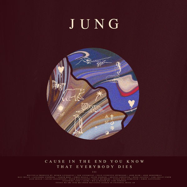 Jung - Cause In The End You Know That Everybody Dies (2022) 24bit FLAC Download