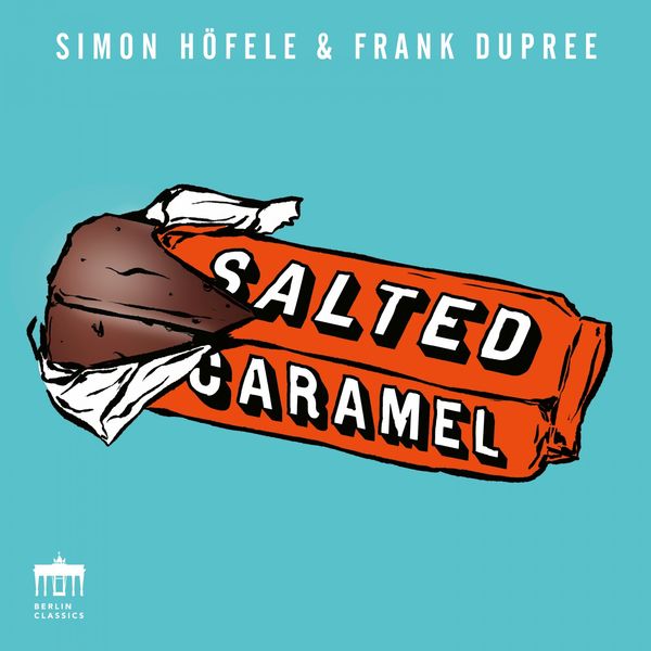 Simon Höfele & Frank Dupree – Salted Caramel (2022) [Official Digital Download 24bit/48kHz]