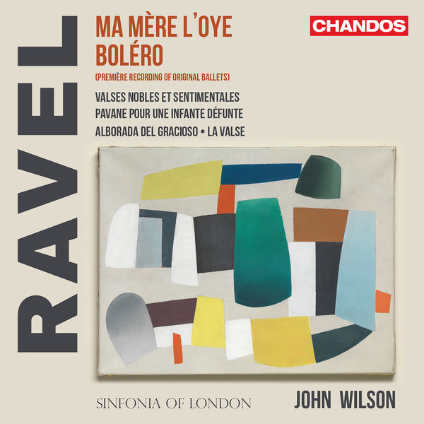 Sinfonia of London, John Wilson – Ravel: Orchestral Works (2022) [Official Digital Download 24bit/96kHz]