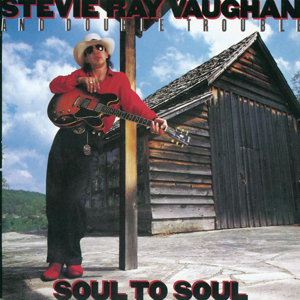 Stevie Ray Vaughan – Soul to Soul (1985/2014) [Official Digital Download 24bit/96kHz]