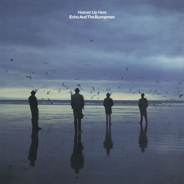 Echo And The Bunnymen - Heaven Up Here (2022) 24bit FLAC Download
