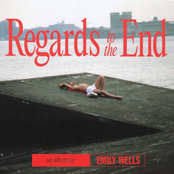Emily Wells - Regards to the End (2022) 24bit FLAC Download