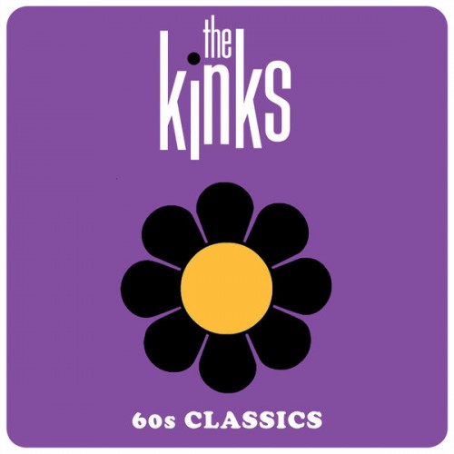 The Kinks – 60s Classics (2022) [FLAC 24bit, 96 kHz]