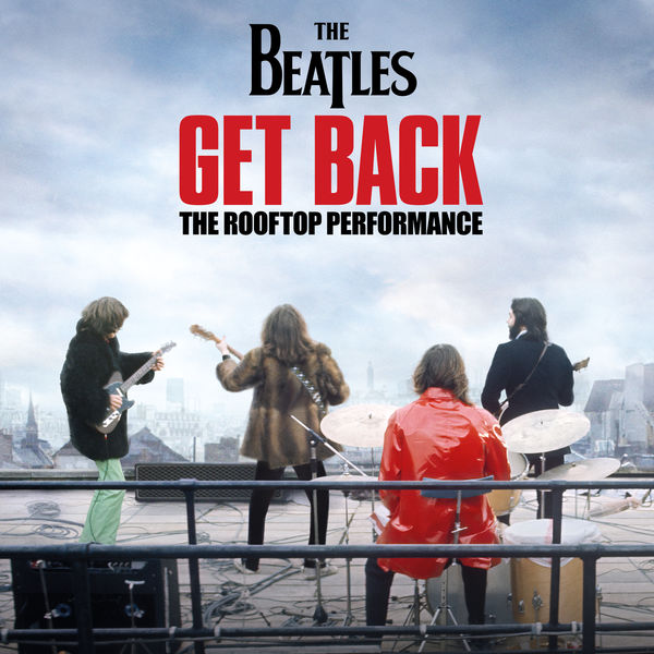 The Beatles – Get Back – The Rooftop Performance (2022) [Official Digital Download 24bit/96kHz]