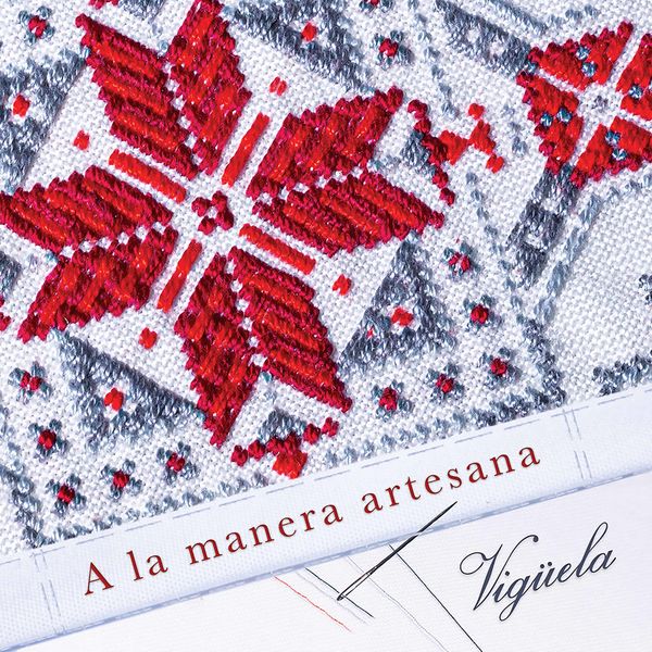 Vigüela - A la manera artesana (2022) [Official Digital Download 24bit/48kHz] Download