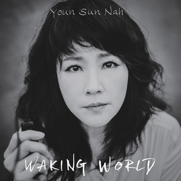 Youn Sun Nah - Waking World (2022) [FLAC 24bit/44,1kHz]