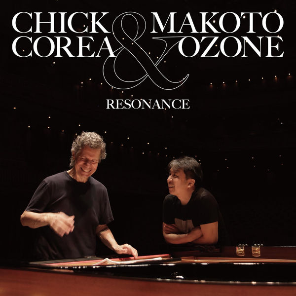 Chick Corea & Makoto Ozone - Resonance (2022) [FLAC 24bit/96kHz]