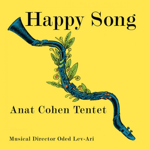Anat Cohen Tentet – Happy Song (2019) [FLAC, 24bit, 88,2 kHz]
