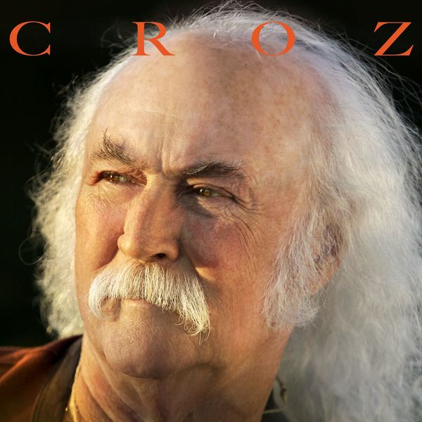 David Crosby – Croz (Studio Masters Edition) (2014/2022) [FLAC 24bit/192kHz]