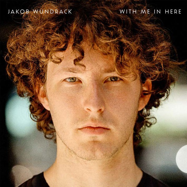 Jakob Wundrack - With Me in Here (2022) 24bit FLAC Download