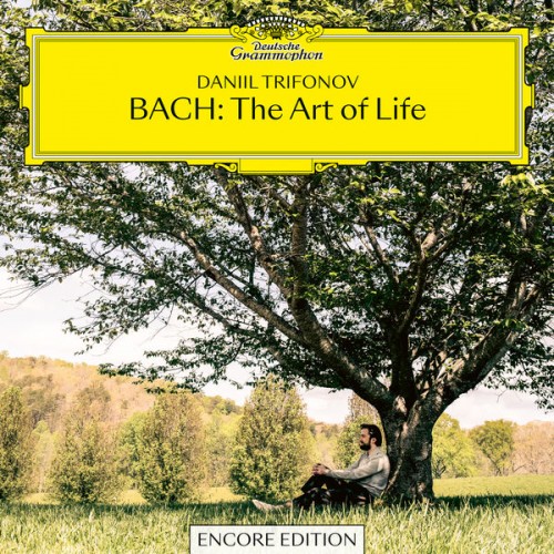 Daniil Trifonov – BACH: The Art of Life (Encore Edition) (2021) [FLAC 24bit, 96 kHz]