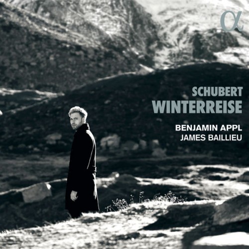 Benjamin Appl, James Baillieu – Schubert: Winterreise (2022) [FLAC 24bit, 96 kHz]