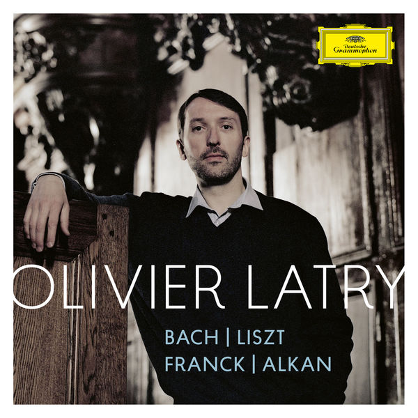 Olivier Latry – Bach; Liszt; Franck; Alkan (2022) 24bit FLAC
