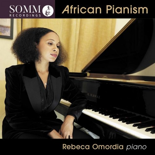 Rebeca Omordia – African Pianism (2022) [FLAC 24bit, 192 kHz]