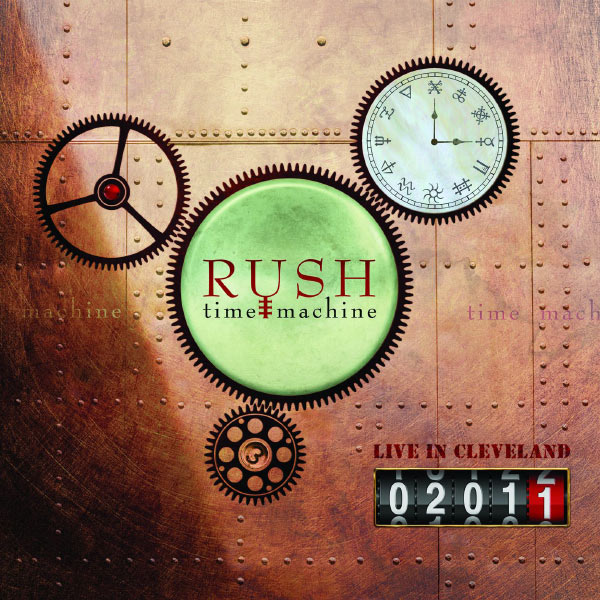 Rush - Time Machine 2011: Live in Cleveland (2019) [Official Digital Download 24bit/48kHz]