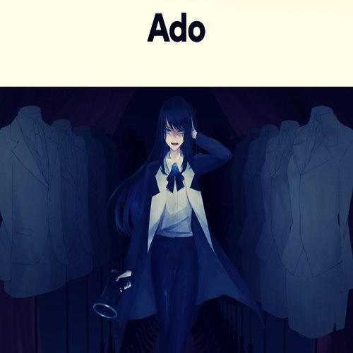 Ado - Discography (2002-2022) FLAC
