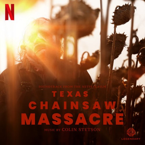 Colin Stetson – Texas Chainsaw Massacre (Soundtrack from the Netflix Film) (2022) [FLAC 24bit, 48 kHz]