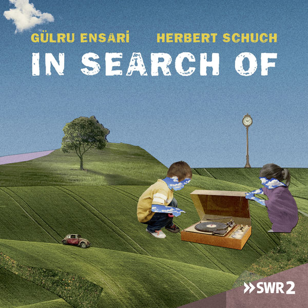 Gülru Ensari – In Search of (2022) [Official Digital Download 24bit/48kHz]