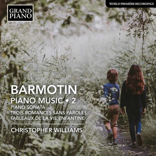 Christopher Williams – Barmotin: Piano Music, Vol. 2 (2022) [Official Digital Download 24bit/96kHz]